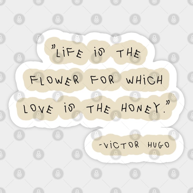 Victor Hugo Quote Sticker by Yethis